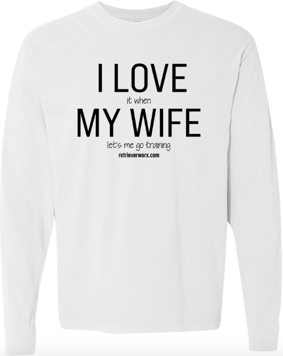 Long Sleeve Training T Shirt - Wife πFall Clearance π